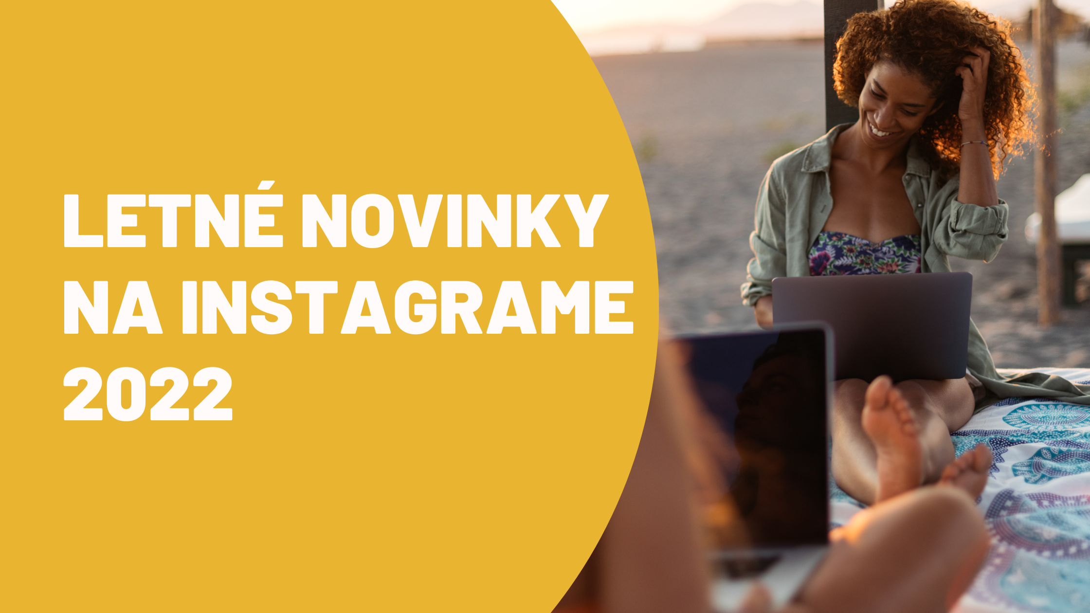 letné novinky na instagrame